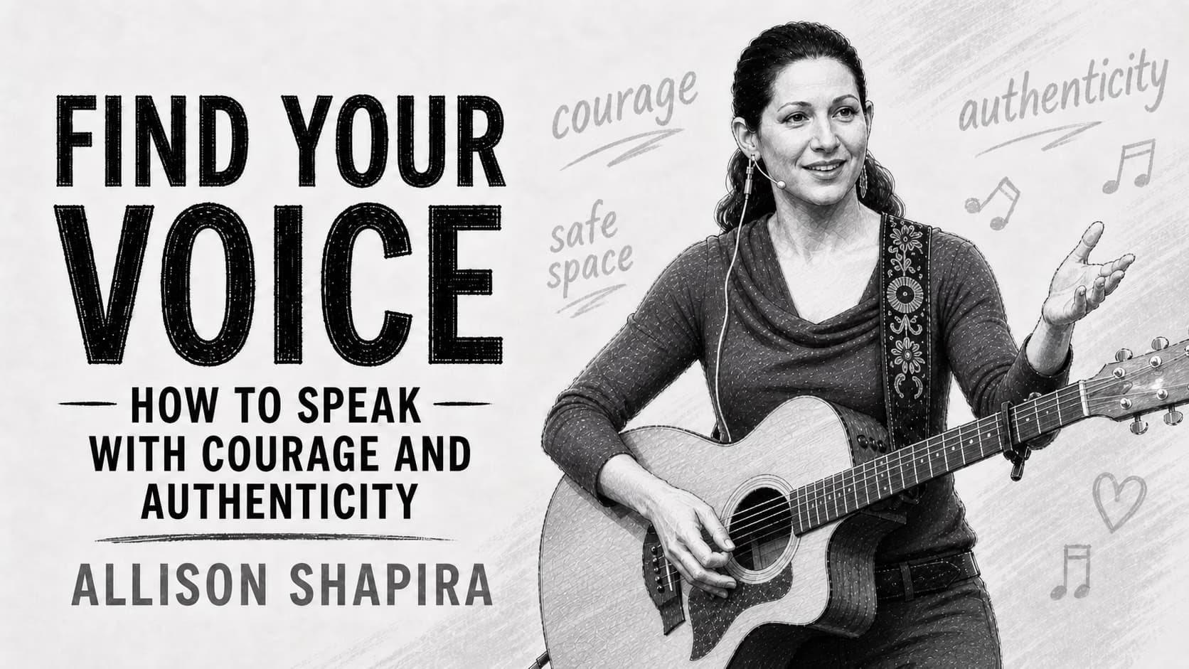 Allison Shapira — Find Your Voice